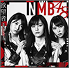 NMB48 Single 18