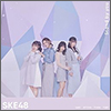 SKE48 Single 24